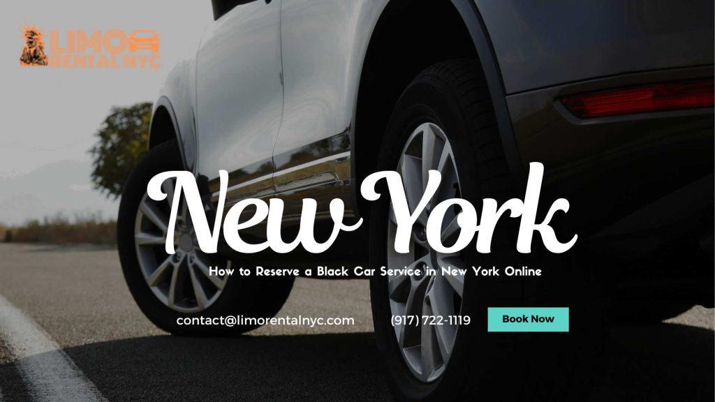 Reserve a Black Car Service New York